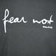 Fear Not - Fear Not